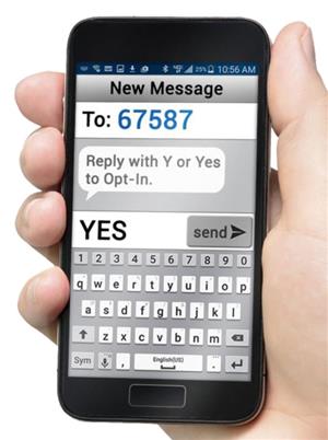 Text YES to 67587 to join SchoolMessenger SMS Service 