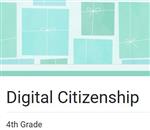 4th Grade Digital Citizen
